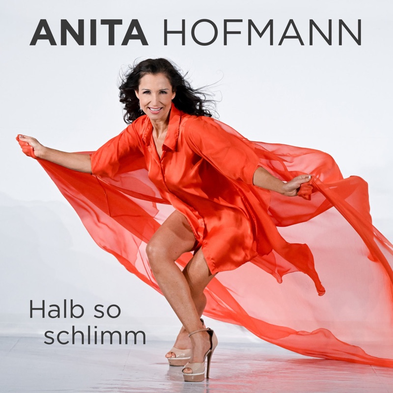 Anita Hofmann — Halb so schlimm