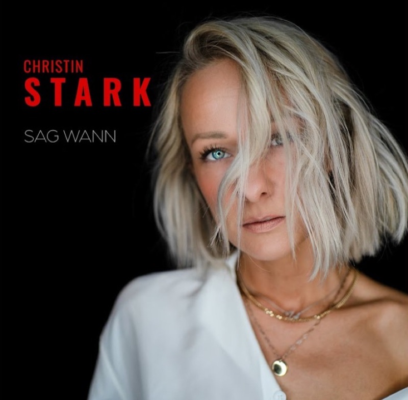 Christin Stark — Sag wann