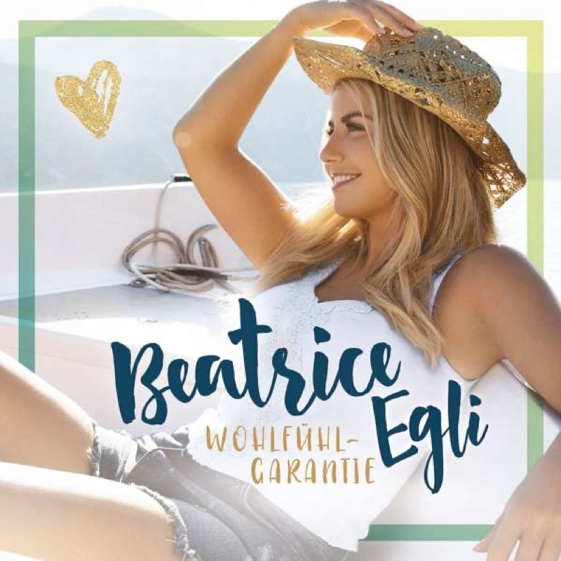Beatrice Egli — Wohlfühlgarantie