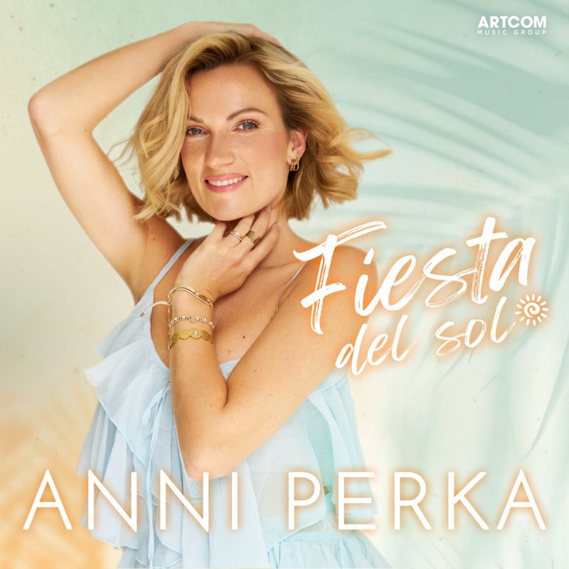 Anni Perka — Fiesta del sol (2026)