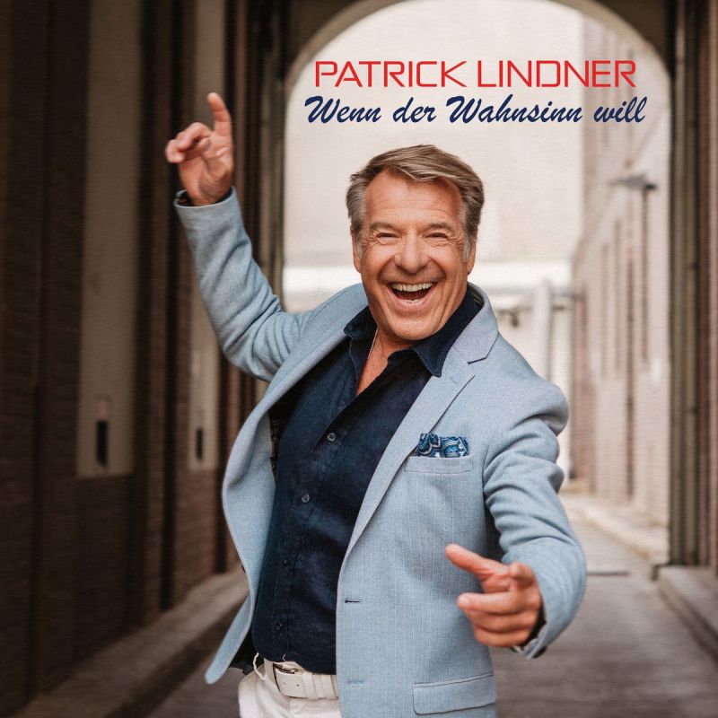 Patrick Lindner — Wenn der Wahnsinn will (2026)