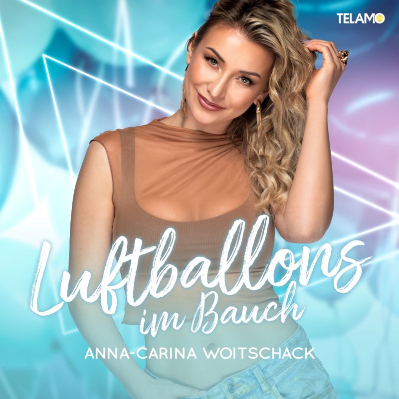 Anna-Carina Woitschack — Luftballons im Bauch (2025)