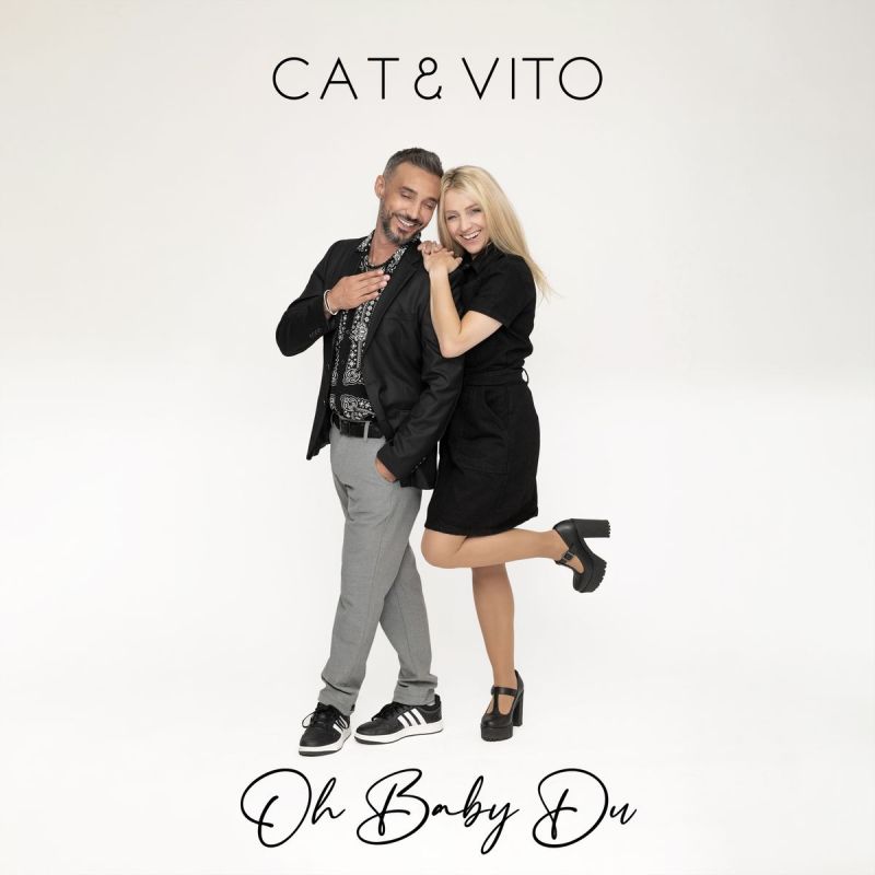 Cat & Vito — Oh Baby Du (2025)