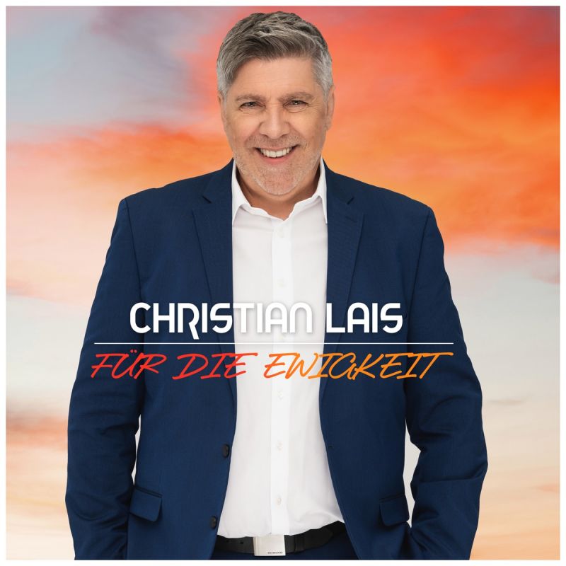 Christian Lais — Für die Ewigkeit (2025)