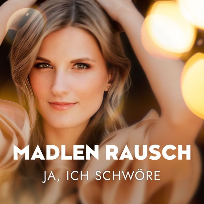 Madlen Rausch — Ja, ich schwöre (2025)
